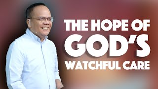 THE HOPE OF GODS WATCHFUL CARE  Zechariah 1717  Ptr Aris Canlas [upl. by Hgielrahc]