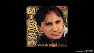 Mirsad Rizvic  Kad se budes udala  Audio 2005 [upl. by Higbee]