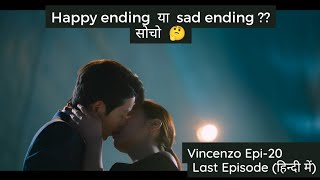 Vincenzo Korean drama explained in Hindi  Episode20  Kdrama Explanation in Hindi [upl. by Oetomit]