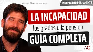 GUÍA COMPLETA sobre la Incapacidad Permanente ACTUALIZADO [upl. by Saxela10]