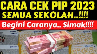 Cara Cek PIP 2023 TERBARU SUDAH DICAIRKAN atau BELUM CEK NAMA PENERIMA [upl. by Shae222]