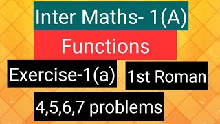 Inter Maths1A Functions  Exercise1a 1st Roman 4567 problems [upl. by Henrietta]