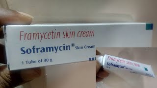 Soframycin Skin Cream Uses In Kannada  ಎಲ್ಲಾ ತರಹದ ಗಾಯಗಳಿಗೆ ಉತ್ತಮ ಔಷಧಿ [upl. by Nauquf]