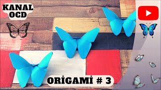 ORİGAMİ  3 Kağıttan Kelebek Nasıl Yapılır  Butterfly Paper [upl. by Yelad]