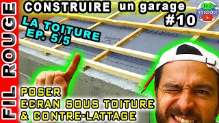 🏛TOITURE🏛 COMMENT POSER UN ECRAN SOUS TOITURE AVEC CONTRE LATTAGE 💪 [upl. by Genia]