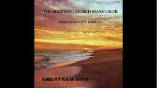 quotGreat New Cityquot Bibleway Church Of Atlas Road Mass Choir [upl. by Llewxam534]