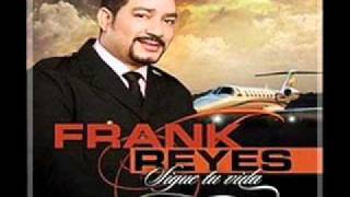 Frank Reyes  Te vi Con El [upl. by Reseda]