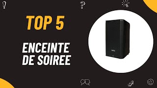 Les 5 Comparatif Meilleure Enceinte De Soiree 2024 [upl. by Hummel106]