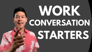 Conversation starters at work  How to make small talk at work [upl. by Benco]