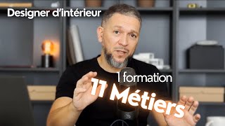 Designer dintérieur 11 métiers pour 1 formation [upl. by Drofwarc114]