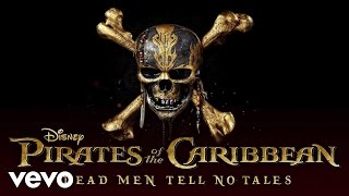 El Matador Del Mar From quotPirates of the Caribbean Dead Men Tell No TalesquotAudio Only [upl. by Verlee]