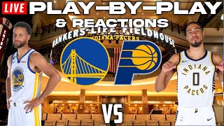 Golden State Warriors vs Indiana Pacers  Live PlayByPlay amp Reactions [upl. by Mauro]