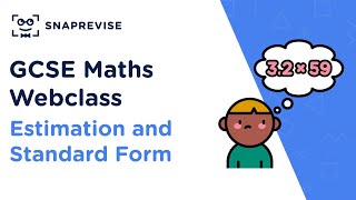 GCSE Maths Estimation and Standard Form  Revision Webclass [upl. by Yenitsed]