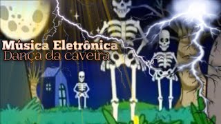 Musica Eletrônica  Animação dancinha da caveira [upl. by Aeel760]