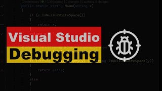 How to Debug in Visual Studio A Beginners Guide [upl. by Hugo569]