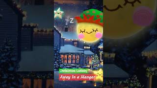 Away In a Manger ❤ Christmas Lullaby shorts lullaby christianmusic christmasmusic [upl. by Adnolor528]