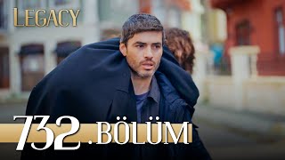 Emanet 732 Bölüm  Legacy Episode 732 [upl. by Ettenav319]