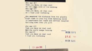 Nick Cave amp The Bad Seeds  We Real Cool Lyric Video [upl. by Wadlinger]