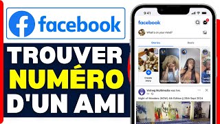 Comment Trouver Le Numéro Dun Ami Sur Facebook  En 2024 [upl. by Ecadnak]