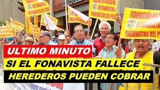 NOTICIA DE ULTIMO MINUTO FONAVI ¿QUE HACER CUANDO EL FONAVISTA FALLECIO Y TU ERES SU HEREDERO [upl. by Haiel956]