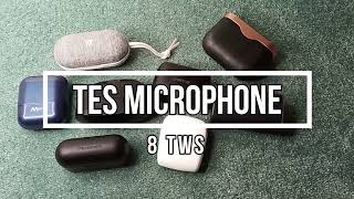 Tes Microphone 8 TWS [upl. by Lytsirk]