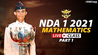 NDA 1 2021 Mathematics Live Class Part 1  14 April 2021 [upl. by Naejamron757]