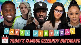 Todays famous birthdays July 07 2024  KEVIN HART KLAILEA BENNETT 50 CENT TIA MOWRY RØMA [upl. by Nnyw]