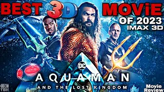 BEST 3D MOVIE AQUAMAN AND THE LOST KINGDOM Movie Review thebollyhollic aquaman [upl. by Letsirhc]