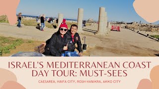 ISRAELS COASTAL CITIES DAY TOUR Caesarea Haifa Akko Etc by J2M Adventures [upl. by Johm743]