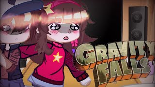 GRAVITY FALLS REACT TO…  Gacha  reaction [upl. by Yssirhc]