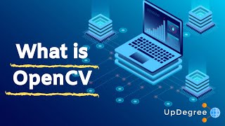 What is OpenCV  OpenCV Python Tutorial For Beginners  Updegree [upl. by Skardol]