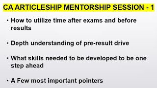 CA Articleship Mentorship Session 1  What to do after the CA Intermediate exam amp Preresult Drive [upl. by Moonier949]