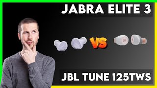 Jabra Elite 3 vs JBL Tune 125TWS Comparison [upl. by Maya]