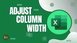 How to Adjust Column Width in Excel  Excel Tutorials No 36 [upl. by Benedict256]