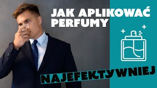 Jak efektywnie nakładać perfumy [upl. by Xer]