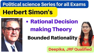 Herbert Simons Decision Making Theory  Bounded Rationality [upl. by Refinaj824]