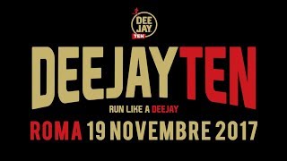 Deejay Ten Roma 19 novembre 2017 ISCRIVITI [upl. by Adiahs]