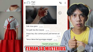 TEMAN SD MISTERIUS 😱  CHAT HISTORY HORROR SERAM [upl. by Brunell]