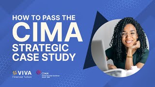 How to Pass the CIMA Strategic Case Study Exam [upl. by Puri]