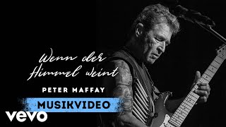 Peter Maffay  Wenn der Himmel weint Videoclip [upl. by Olrac]