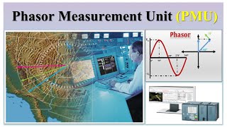 Phasor Measurement Unit PMU   What is PMU   How PMU Work   What is Phasor Measurement [upl. by Fiora]