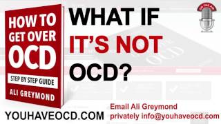 What If Its Not OCD [upl. by Duwe]