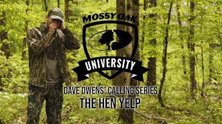 Dave Owens’ Turkey Calling Tips THE HEN YELP [upl. by Aneeuqal203]