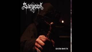 Sargeist  Let The Devil In Full Album HD [upl. by Alda]