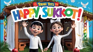 Happy Sukkot Song  Fun and Educational songs for Kids  Torah Tots TV [upl. by Alya]