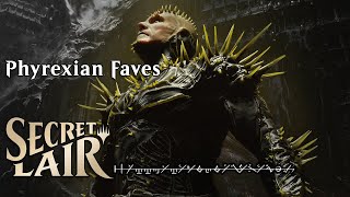 MTG Secret Lair Drop  Phyrexian Faves 😈 [upl. by Eissirc]