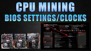 CPU MINING Overclocking  BIOS SetUp [upl. by Misa469]