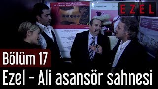 Ezel 17 Bölüm Ezel Ali Asansör Sahnesi [upl. by Hortense]