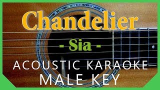 Chandelier Sia Acoustic Karaoke  Male Key [upl. by Netsirk]