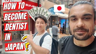 HOW INDIAN CAN BECOME DENTIST IN JAPAN 🇯🇵  INDIAN IN JAPAN  ANKIT PUROHIT [upl. by Yared]